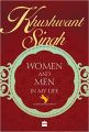 WOMEN & MEN IN MY LIFE: Book by Khushwant Singh