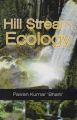 Hill Stream Ecology: Book by Bharti, Pawan Kumar
