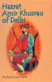 Hazarat Amir Khusrau of Delhi: Book by M. Habib