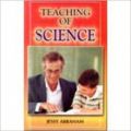 Teaching of Science (English) 01 Edition: Book by J. Abraham
