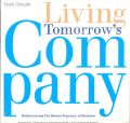 LIVING TOMORROWS COMPANY (English): Book by Mark Goyder
