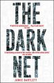 The Dark Net: Book by Jamie Bartlett