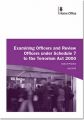 Examining Officers and Review Officers Under Section 7 to the Terrorism Act 2000: Code of Practice: Book by Great Britain: Home Office