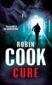 Cure: Book by Robin Cook