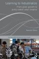 Learning to Industrialize: From Given Growth to Policy-Aided Value Creation: Book by Kenichi Ohno