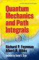 Quantam Mechanics and Path Integrals: Book by Richard P. Feynman