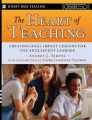 The Heart of Teaching: Creating High Impact Lessons for the Adolescent Learner: Book by Audrey J. Sirota