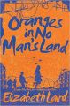 Oranges in No Man's Land (English) (Paperback): Book by Elizabeth Laird