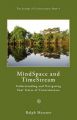 Mindspace and Timestream: Book by Ralph Metzner