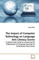 The Impact of Computer Technology on Language Arts Literacy Scores: Book by James Ruffin