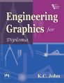ENGINEERING GRAPHICS For Diploma: Book by K. C. John