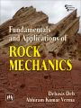 Fundamentals and Applications of Rock Mechanics: Book by DEB DEBASIS |VERMA ABHIRAM KUMAR