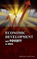 Economic Development and Poverty in India: Book by edited Bhabesh Sen