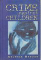 Crime Against Children: Book by Arunima Baruah