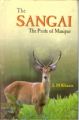 The Sangai: The Pride of Manipur: Book by L.M. Khaute
