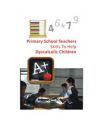 Primary School Teachers Skills To Help Dyscalculic Children: Book by T. Geetha, N Jaya