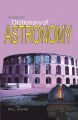 Dictionary of Astronomy (Pb): Book by R. K. C. Shekhar