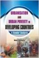 Urbanisation And Urban Poverty In Developing Countries (English) (Hardcover): Book by Robert Antoinette