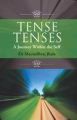 Tense Tenses: Book by Dr Mayurdhvaj Jhala