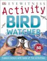 BIRD WATCHER: Book by David Burnie 