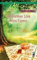 His Forever Love: Book by Missy Tippens
