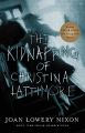The Kidnapping of Christina Lattimore: Book by Joan Lowery Nixon