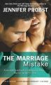 The Marriage Mistake: Book by Jennifer Probst