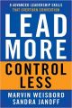 Lead More  Control Less (English) (Paperback): Book by Marvin R. Weisbord, Sandra Janoff