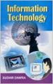 Information Technology: Book by Sudhir Dawra