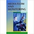 Media Flow and Monitoring (English) (Hardcover): Book by Arun Bhatia
