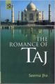 Romance of Taj: Book by Jha S