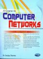A Course In Computer Networks (English) (Paperback): Book by Sanjay Sharma