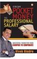 From Pocket Money Of Professional Salary PB English: Book by Vivek Bindra