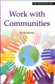 Work with Communities (English) (Paperback): Book by NA