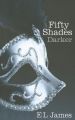 Fifty Shades Darker (English): Book by E L James