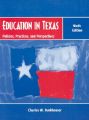 Education in Texas: Policies, Practices, and Perspectives: Book by Charles W. Funkhouser