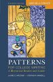 Patterns for College Writing: A Rhetorical Reader and Guide: Book by Laurie G Kirszner (University of the Sciences University of the Sciences in Philadelphia University of the Sciences in Philadelphia University of the Sciences in Philadelphia University of the Sciences University of the Sciences University of the Sciences)