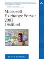 Microsoft Exchange Server 2003 Distilled: Book by Scott Schnoll