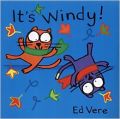 It's Windy! (Ginger & Ollie Go Out to Play) (English) (Hardcover): Book by Ed Vere