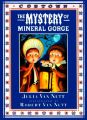 The Mystery of Mineral Gorge: Book by Julia Van Nutt