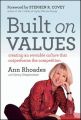 Built on Values: Creating an Enviable Culture That Outperforms the Competition: Book by Nancy Shepherson