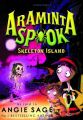 Araminta Spook: Skeleton Island (English): Book by Angie Sage John Kelly