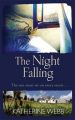 The Night Falling: Book by Katherine Webb