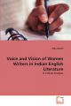Voice and Vision of Women Writers in Indian English Literature: Book by Indu Swami