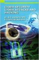 Cyber Security Cyber Attacks And Hacking: Book by N. C. Asthana