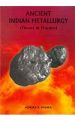 Ancient Indian Metallurgy: Theory and Practice: Book by Ashoka K. Mishra