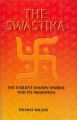Swastika. The Earliest Known Symbol and its Migration. : Book by Wislon, T.