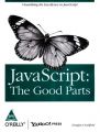 JavaScript: The Good Parts: Book by Douglas Crockford