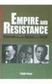 Empire And Resistance Conrad Vis-a-Vis Ngugi And Salih (English): Book by Tajbir Kaur
