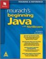 Murach's Beginning Java with NetBeans (English) (Paperback): Book by Joel Murach